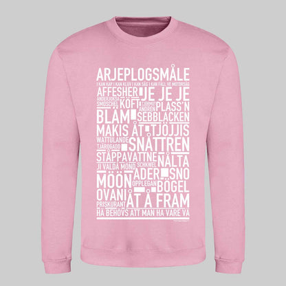 Arjeplogsmåle Dialekt Text Sweatshirt