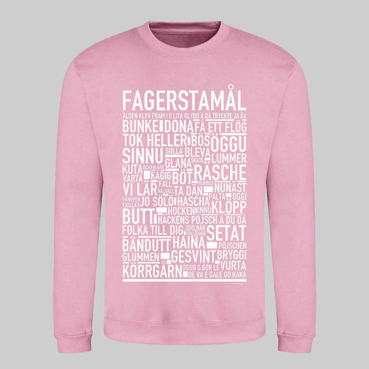 Fagerstamål Dialekt Text Sweatshirt