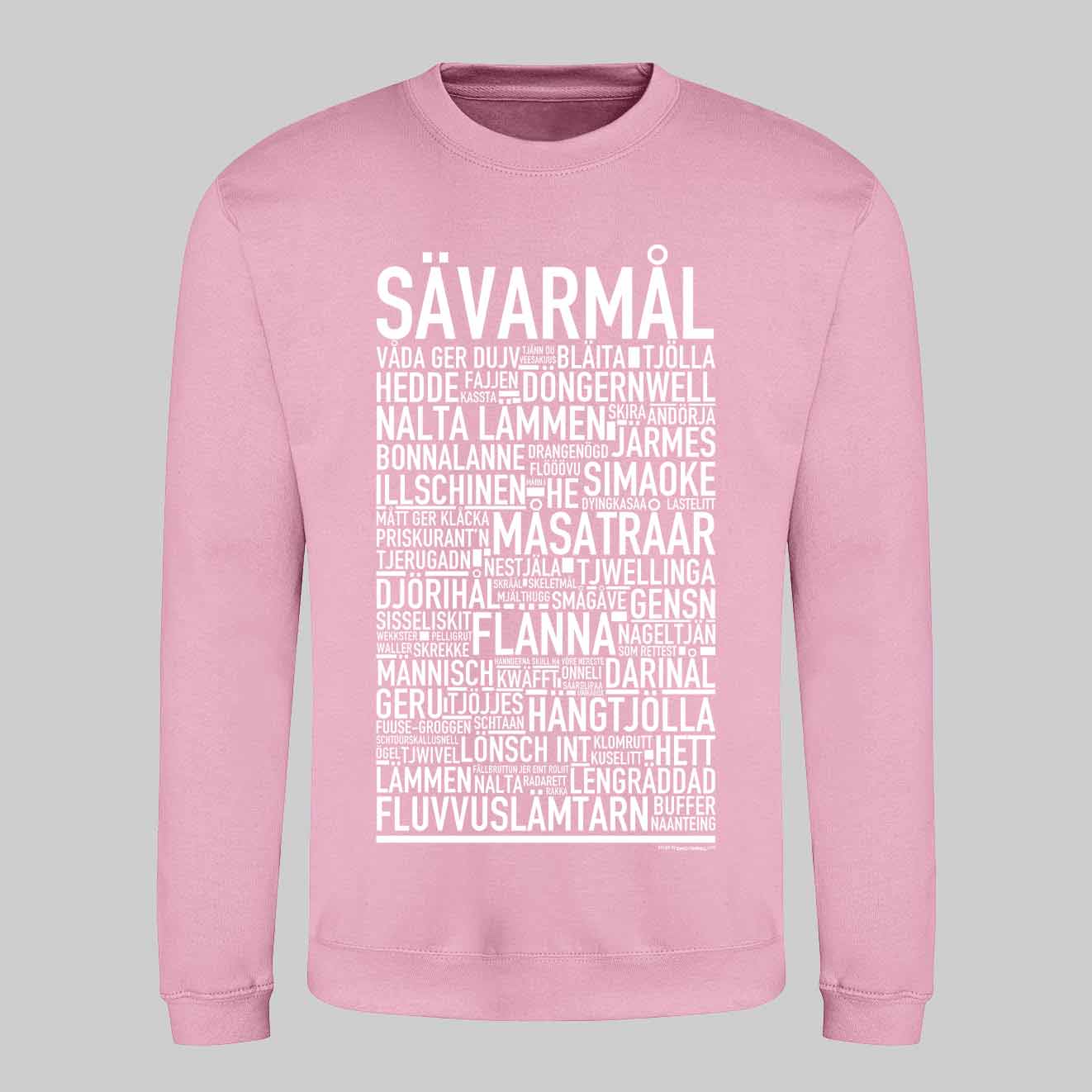 Sävarmål Dialekt Text Sweatshirt