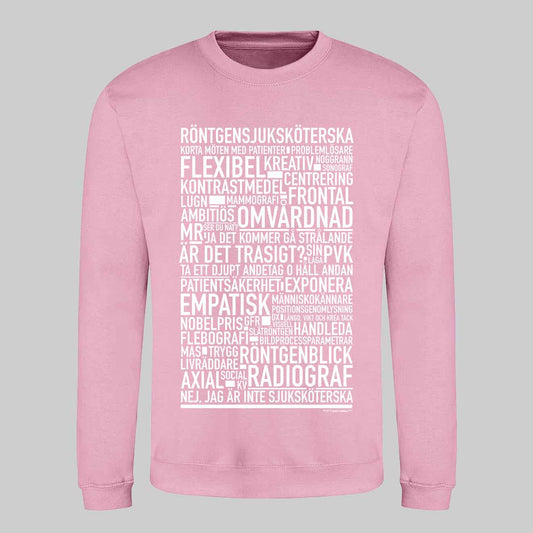 Röntgensjuksköterska Text Sweatshirt