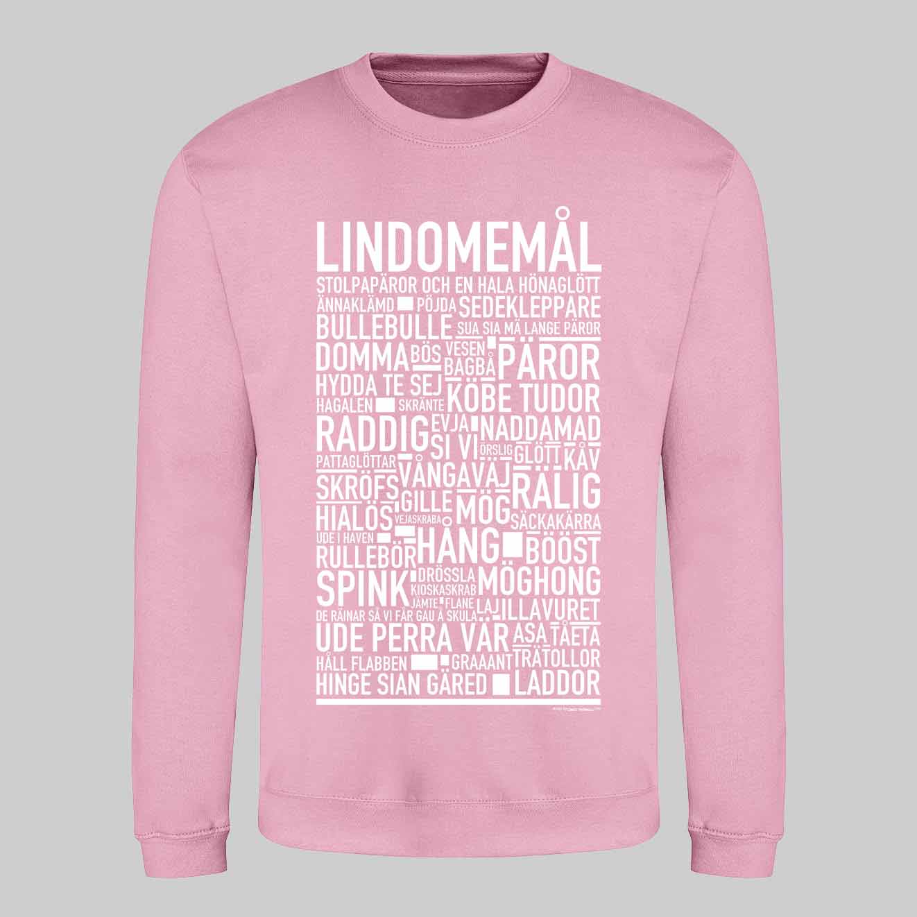 Lindomemål Dialekt Text Sweatshirt