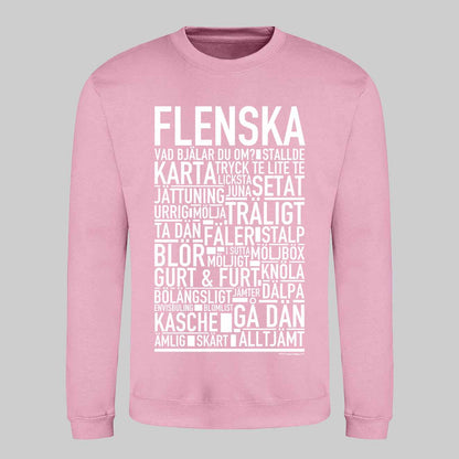 Flenska Dialekt Text Sweatshirt