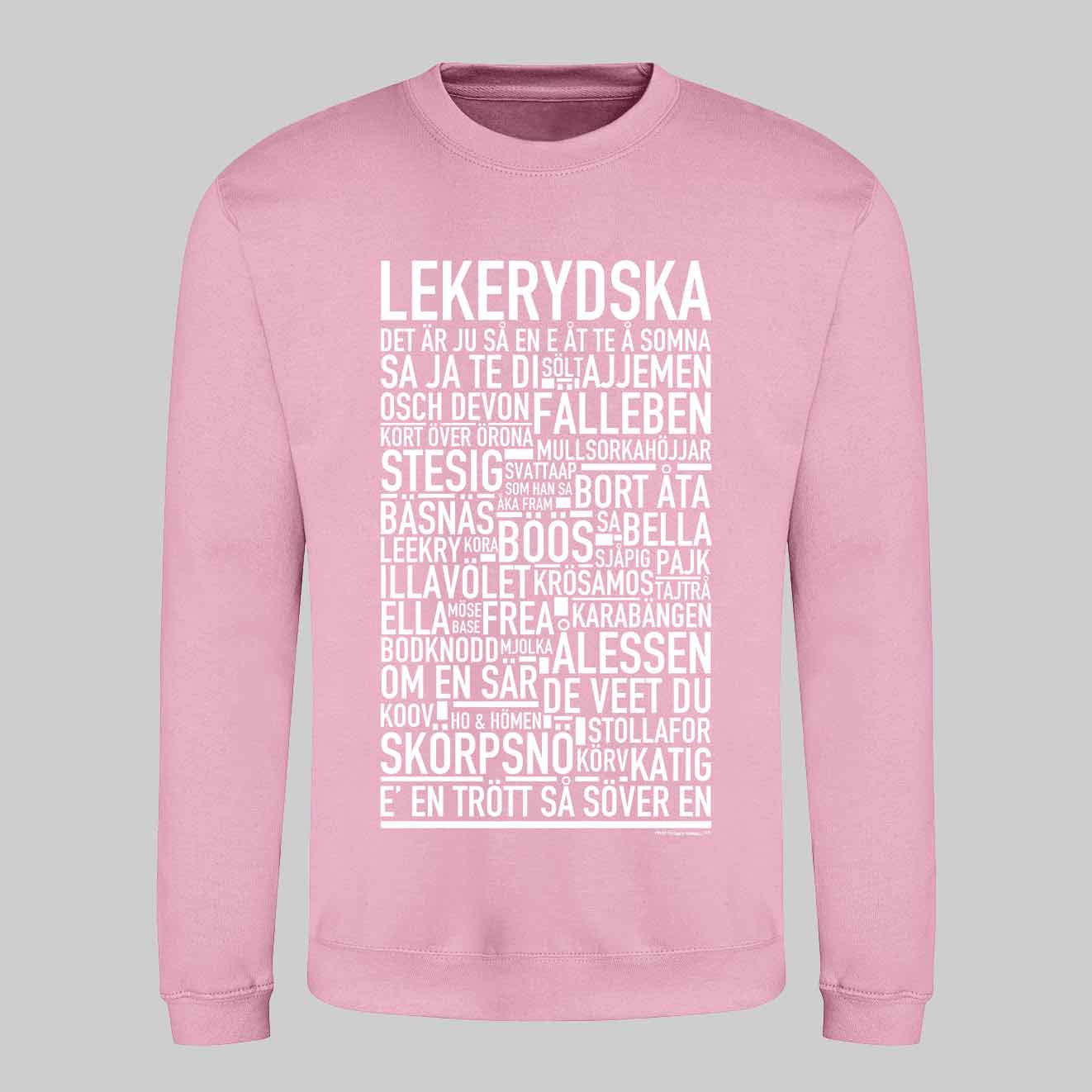 Lekerydska Dialekt Text Sweatshirt