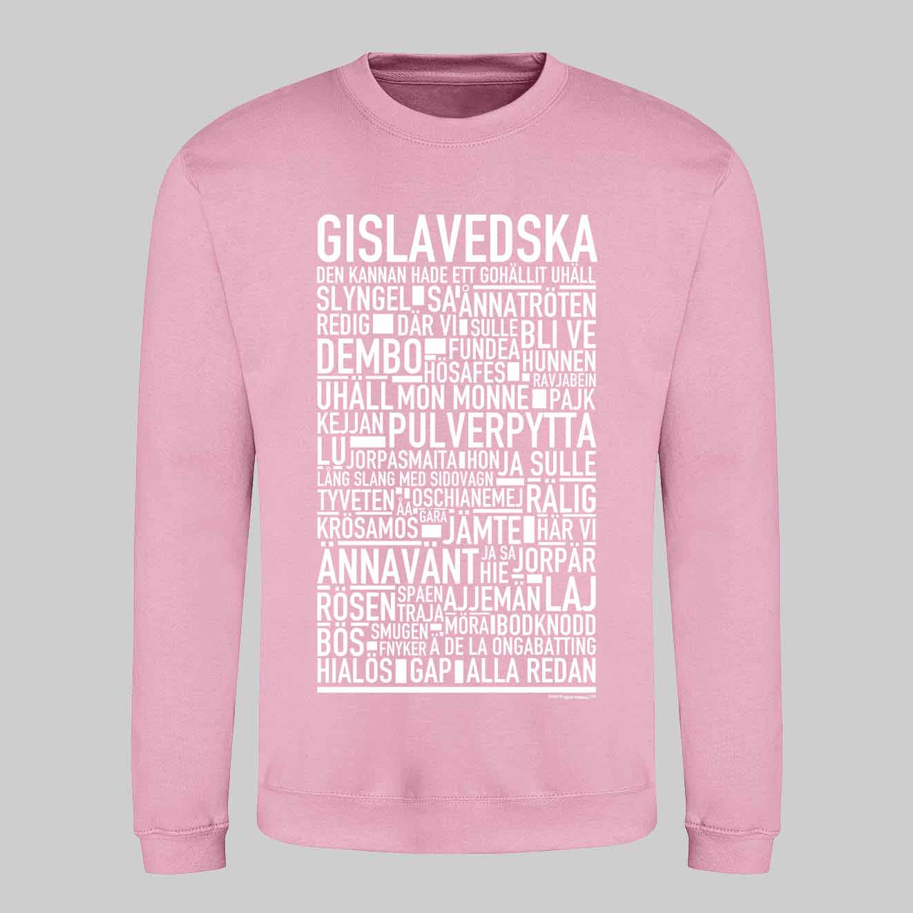 Gislavedska Dialekt Text Sweatshirt