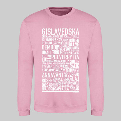 Gislavedska Dialekt Text Sweatshirt