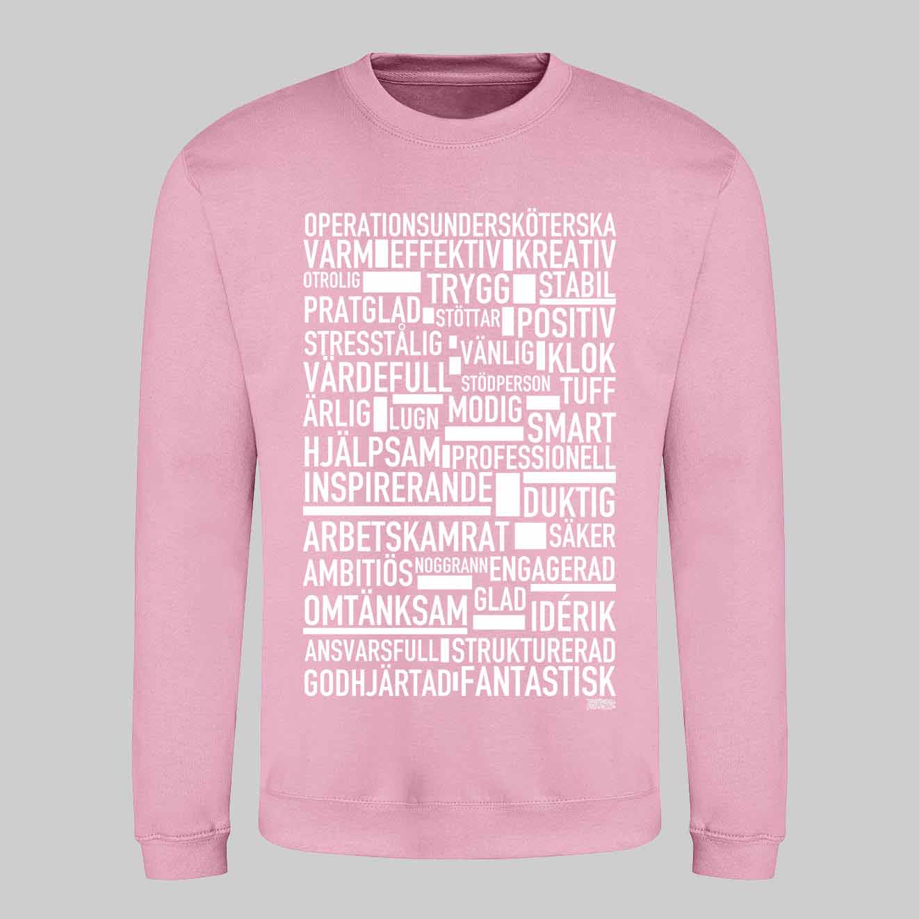 Operationsundersköterska Text Sweatshirt