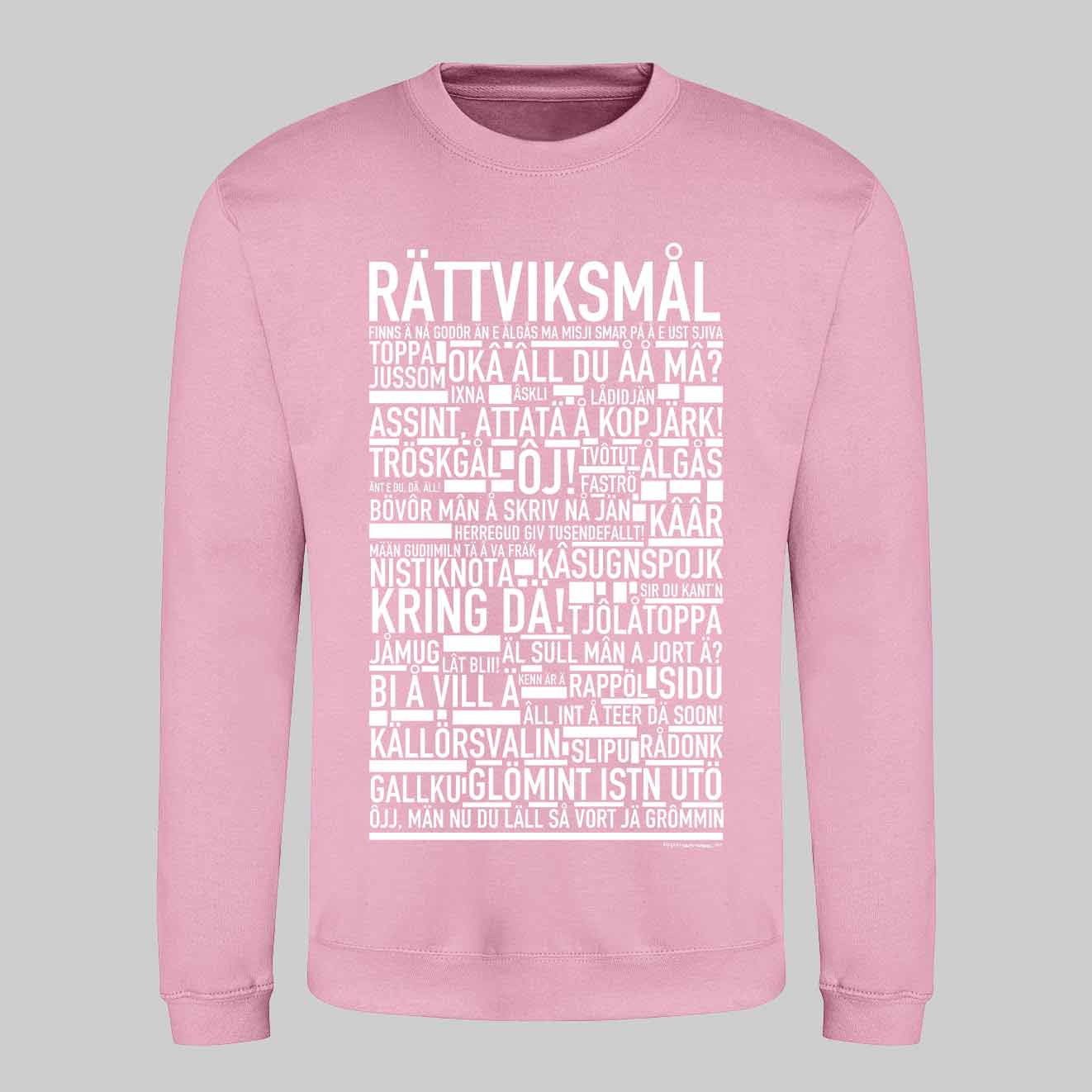 Rättviksmål Dialekt Text Sweatshirt