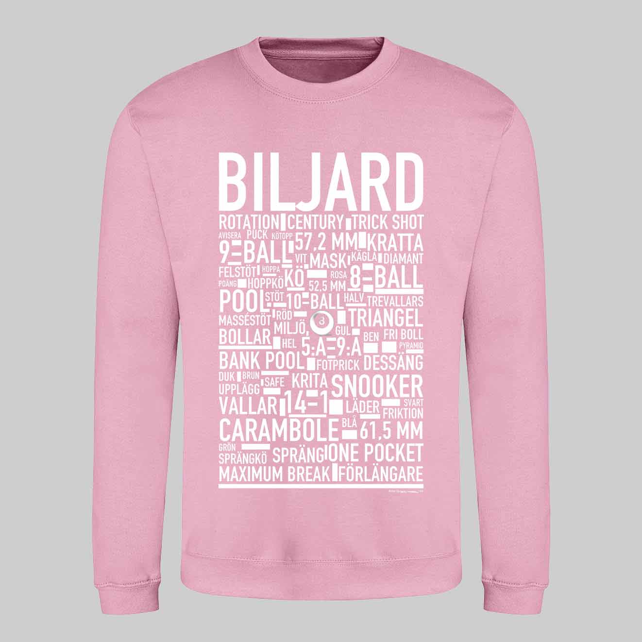 Biljard Text Sweatshirt