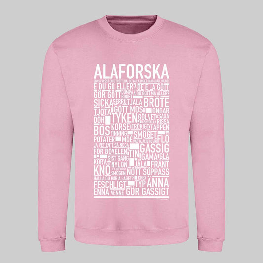 Alaforska Dialekt Text Sweatshirt