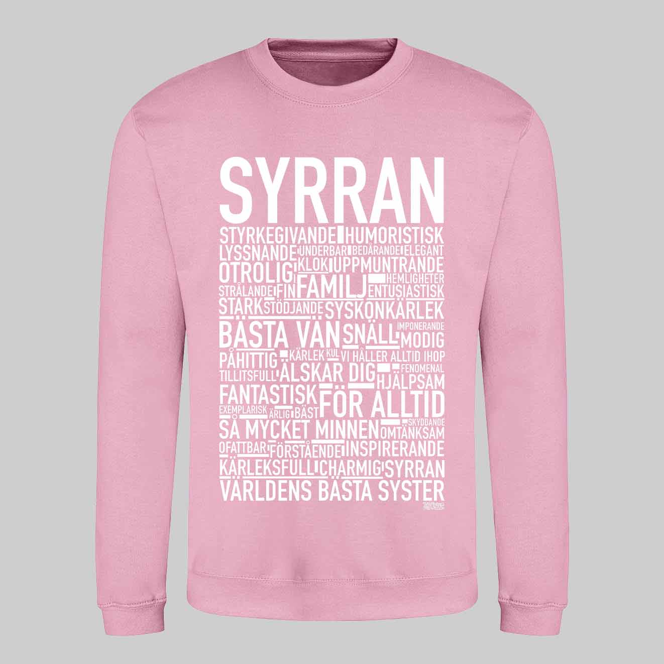 Syrran 2024 Text Sweatshirt