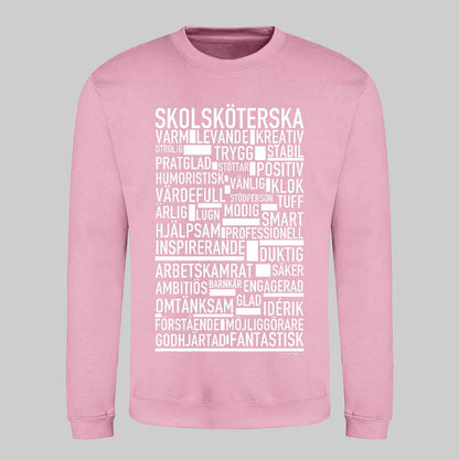 Skolsköterska Text Sweatshirt