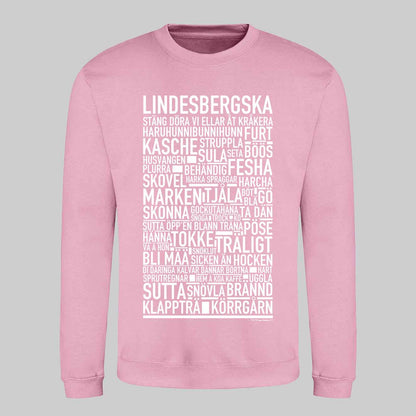 Lindesbergska Dialekt Text Sweatshirt