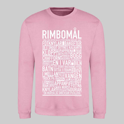 Rimbomål Dialekt Text Sweatshirt