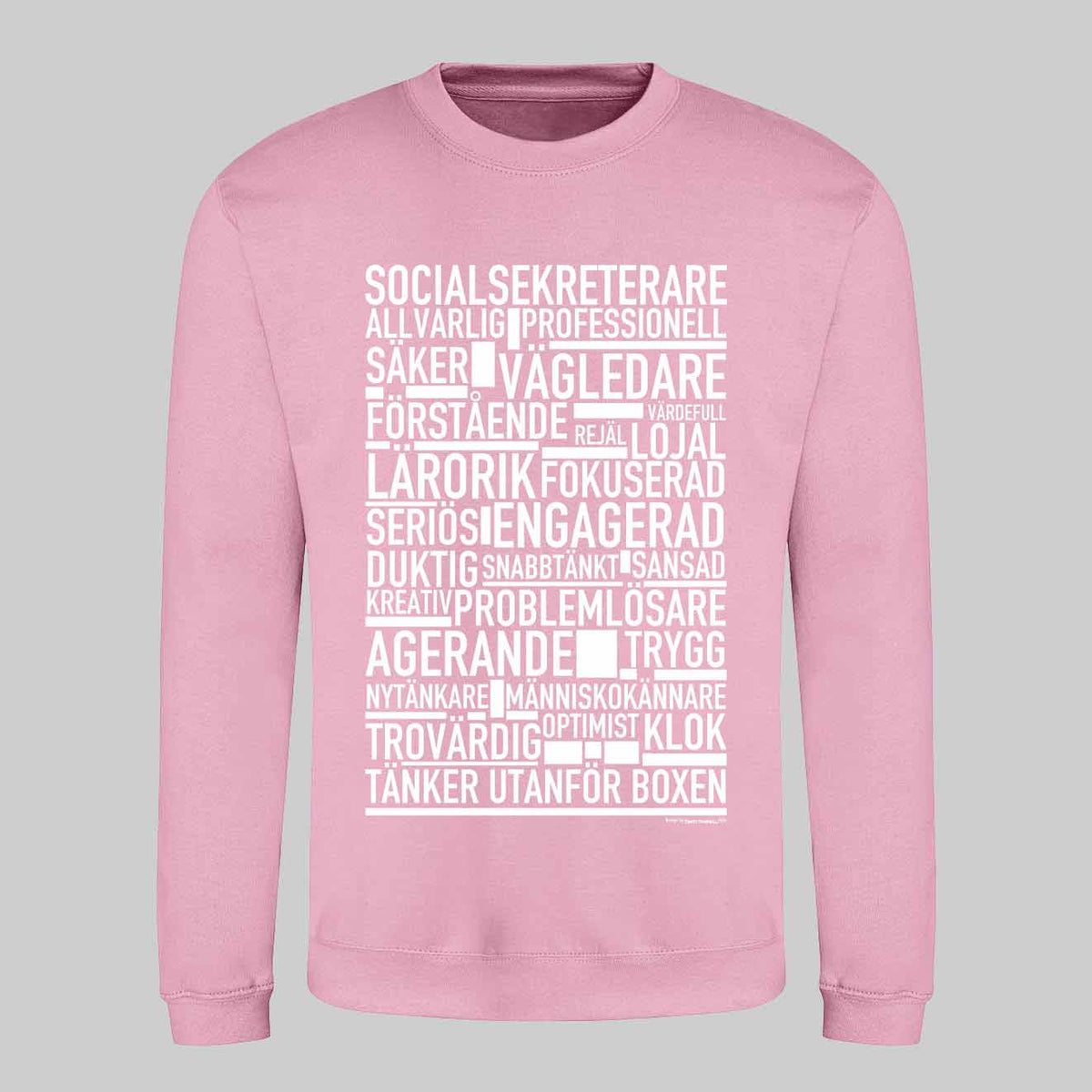 Socialsekreterare Text Sweatshirt