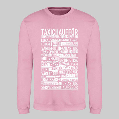 Taxichaufför Text Sweatshirt