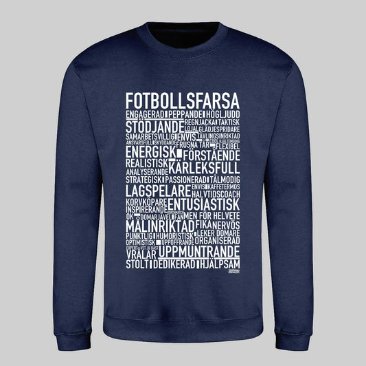 Fotbollsfarsa Text Sweatshirt