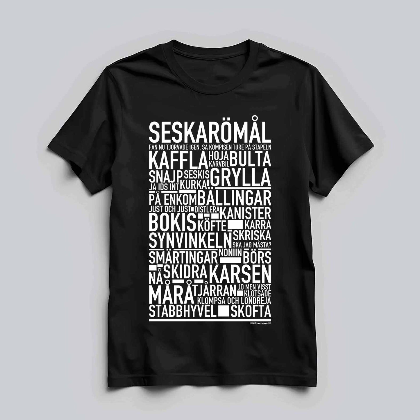 Seskarömål Dialekt Text T-shirt