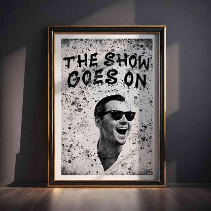 Show Goes On Poster