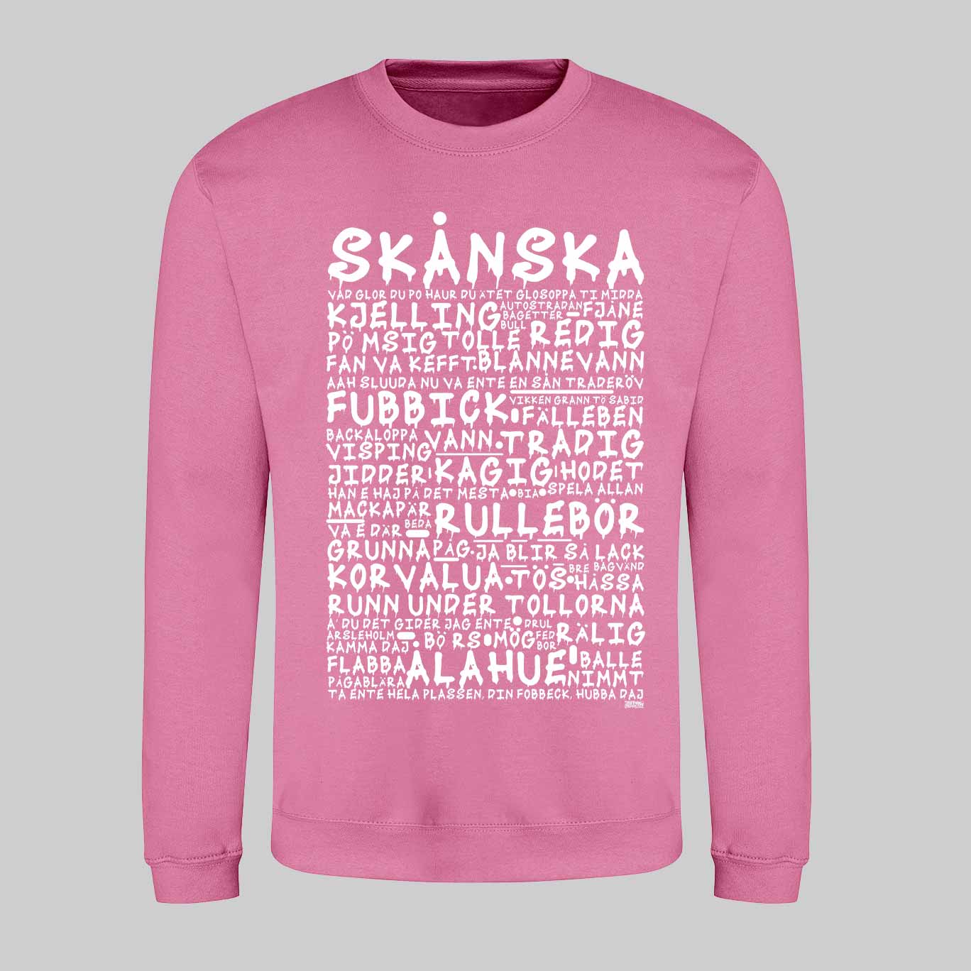 Skånska Graffiti Dialekt Sweatshirt