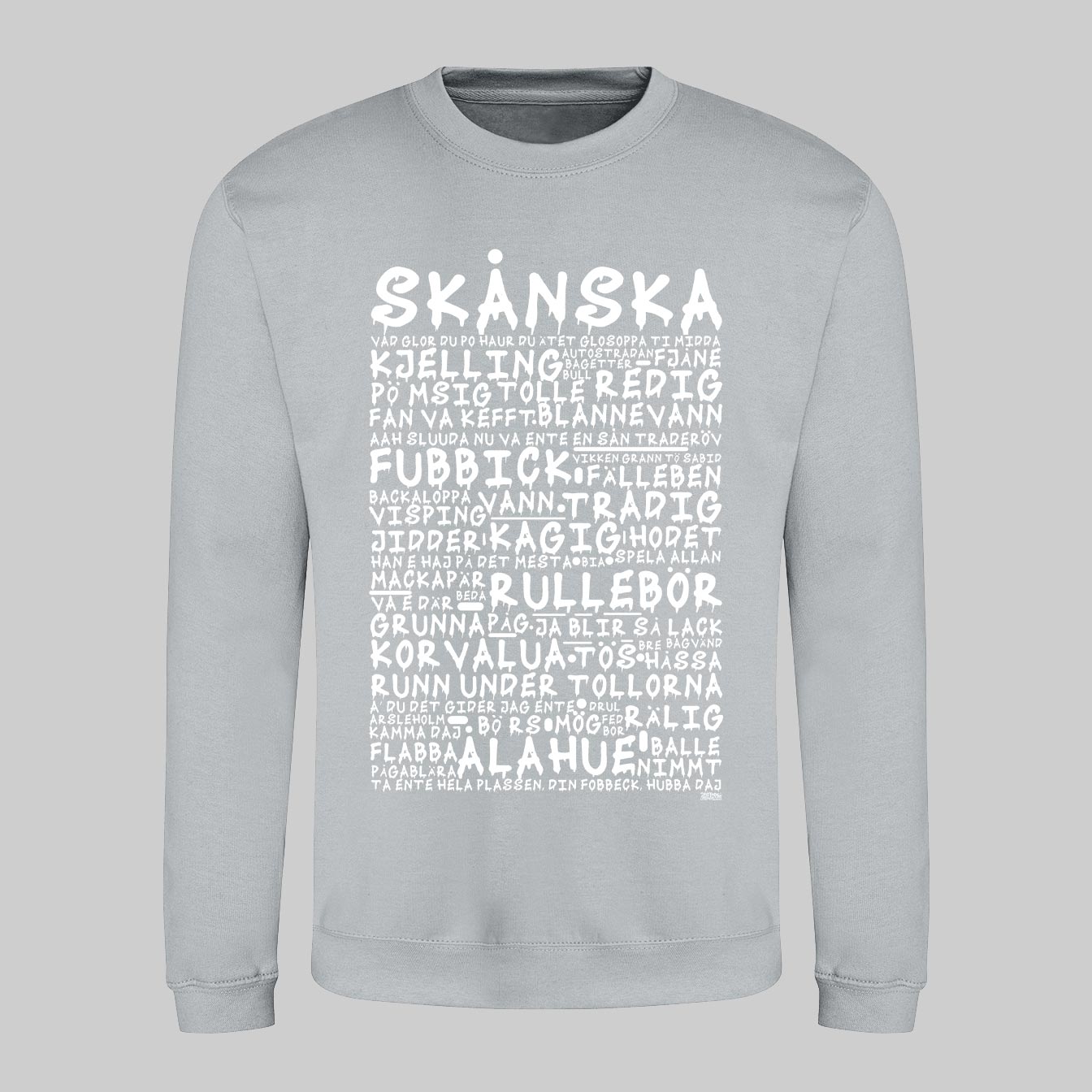 Skånska Graffiti Dialekt Sweatshirt