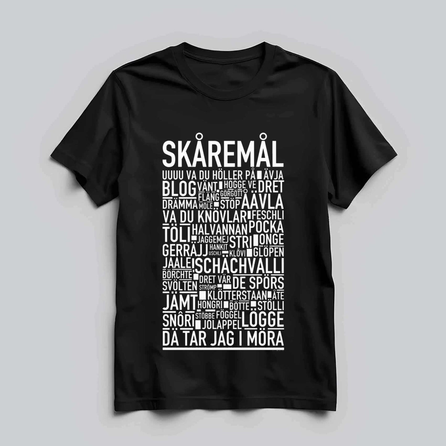 Skåremål Dialekt T-shirt