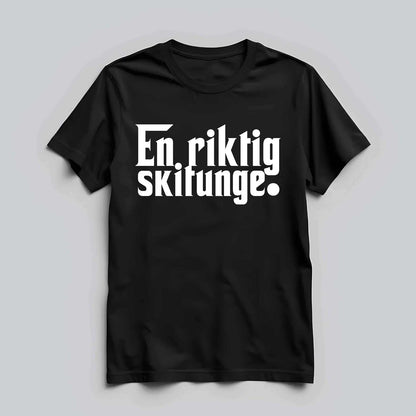 En Riktig Skitunge T-shirt