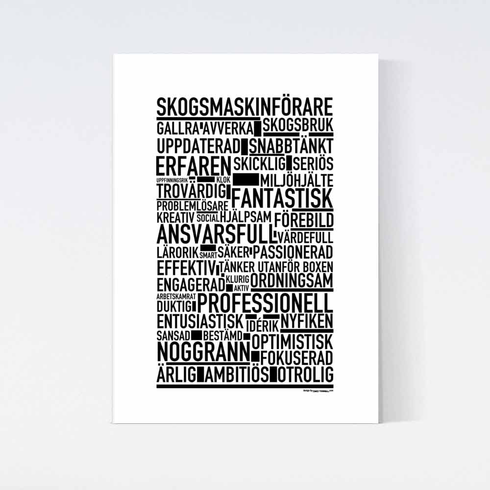 Skogsmaskinförare Text Poster