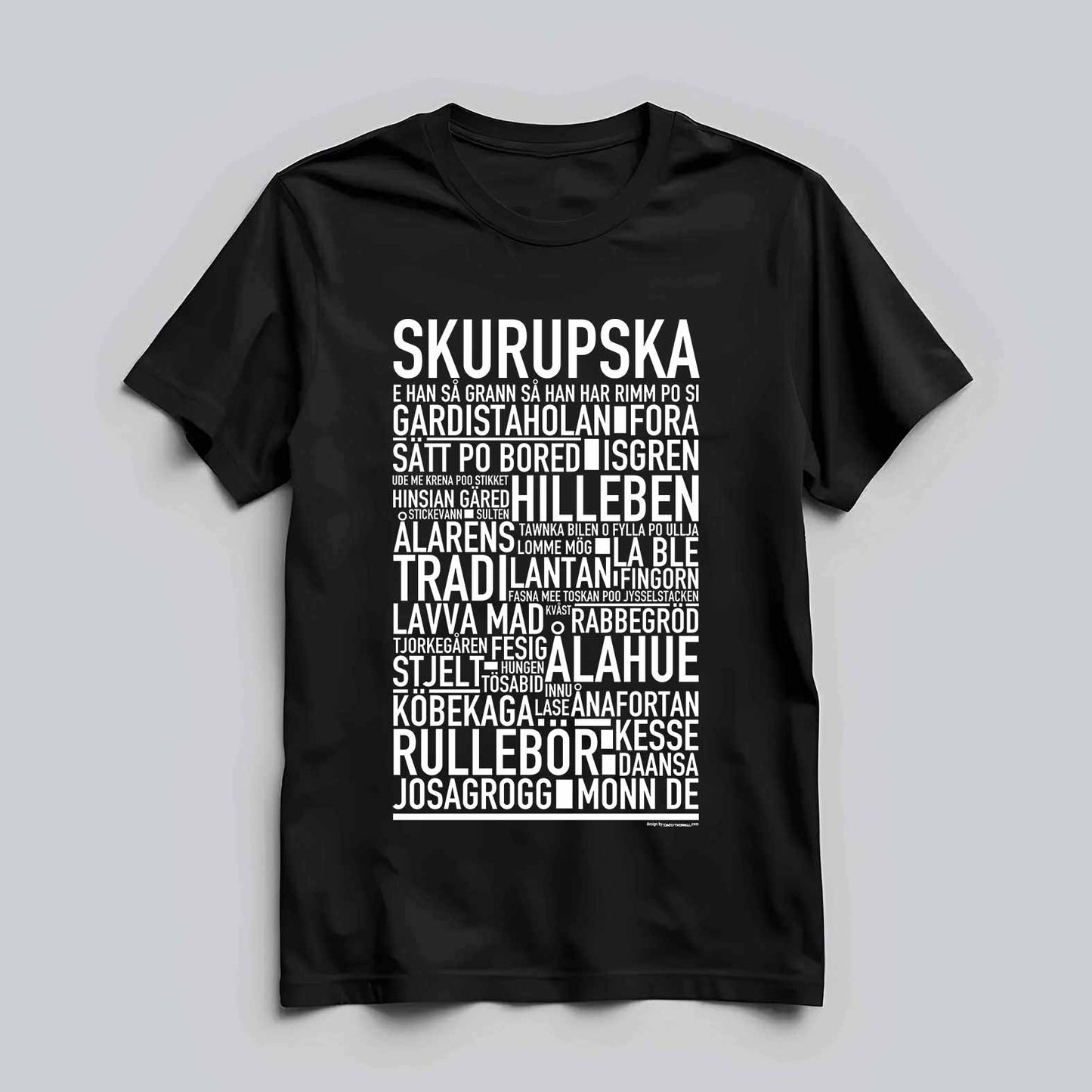 Skurupska Dialekt Text T-shirt