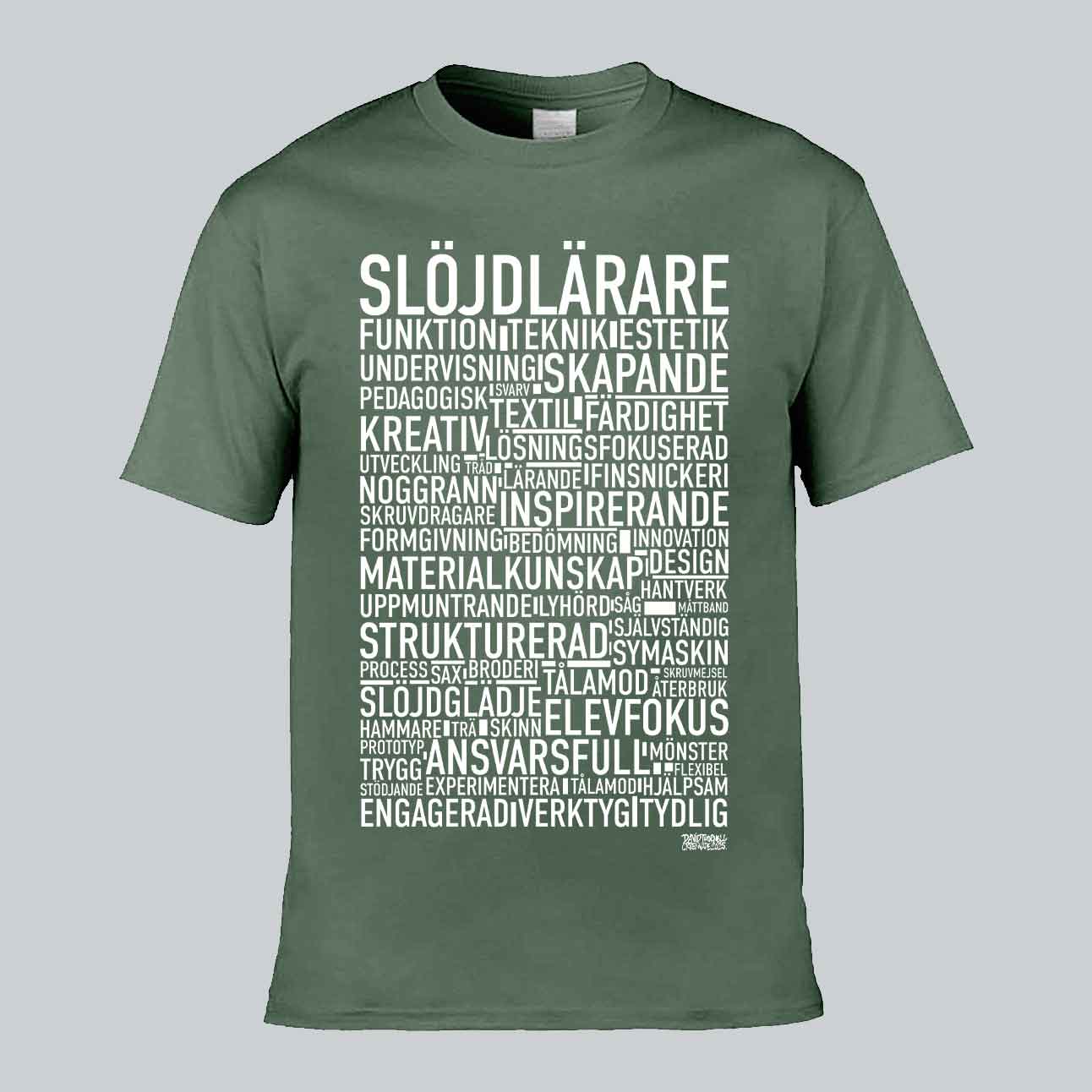Slöjdlärare Text T-shirt