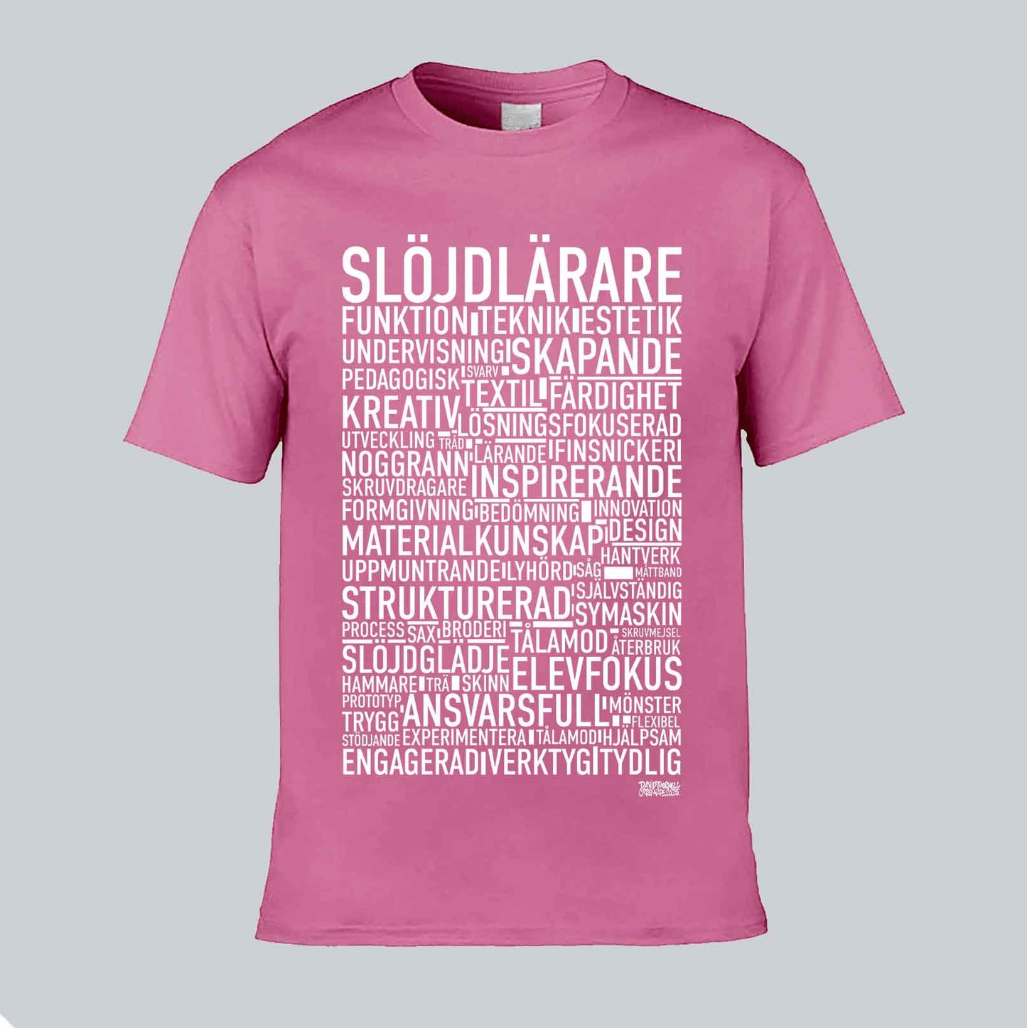 Slöjdlärare Text T-shirt