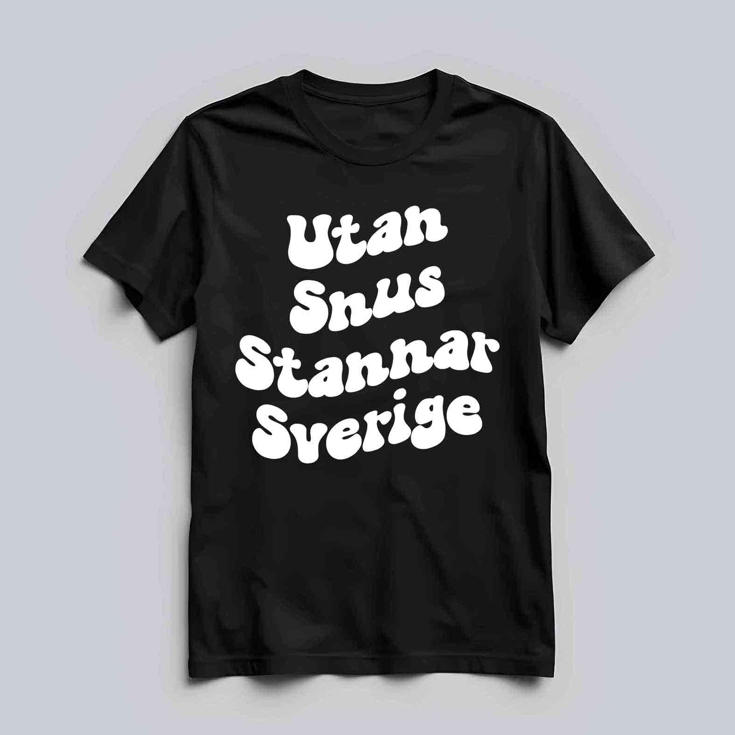 Utan Snus Stannar Sverige T-shirt