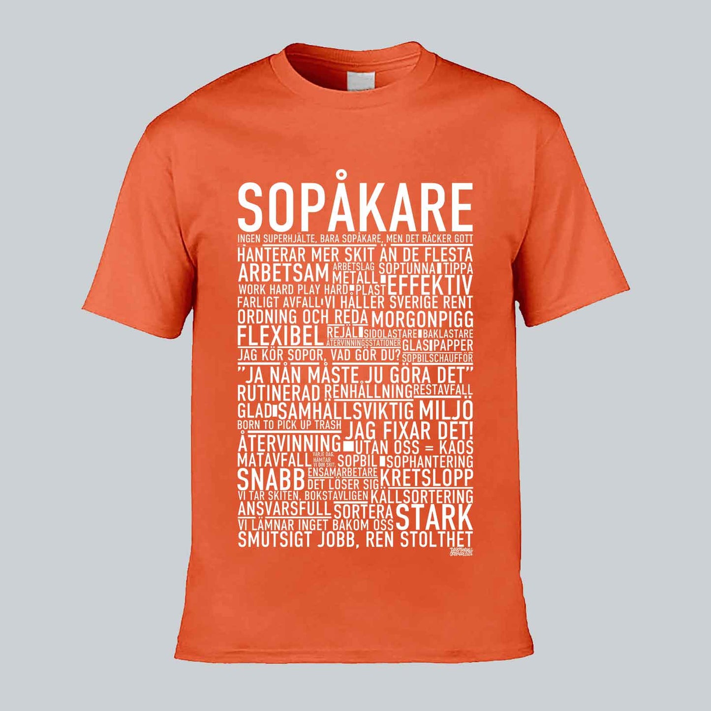 Sopåkare Text T-shirt