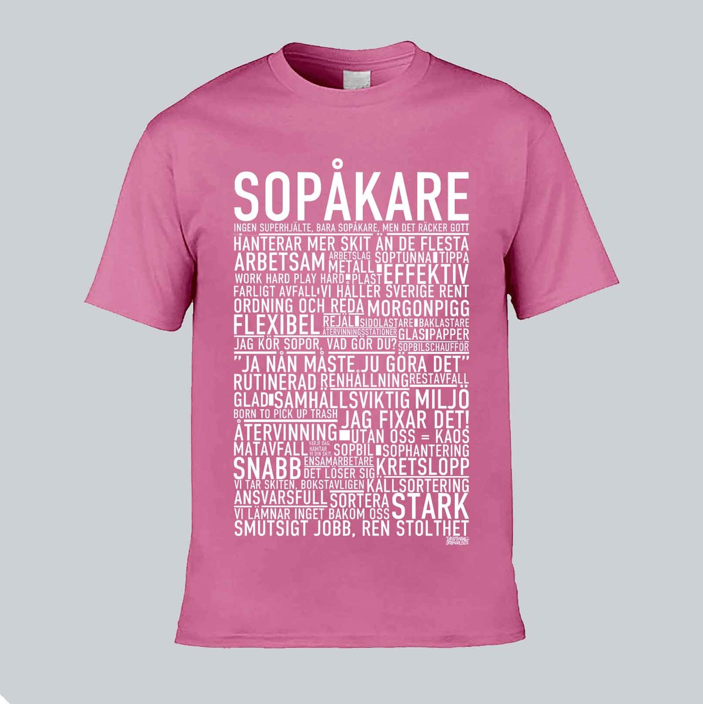 Sopåkare Text T-shirt