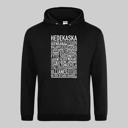 Hedekaska Dialekt Text Hoodie