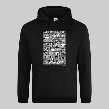Ambulanssjukvårdare Text Hoodie