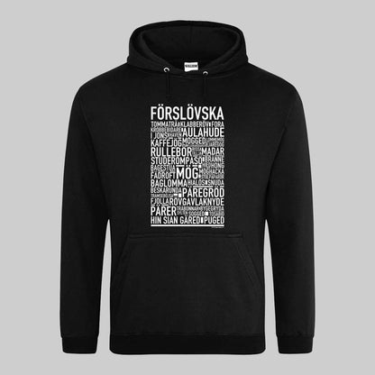 Förslövska Dialekt Text Hoodie