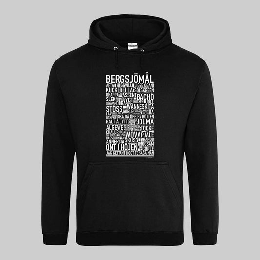 Bergsjömål Dialekt Text Hoodie