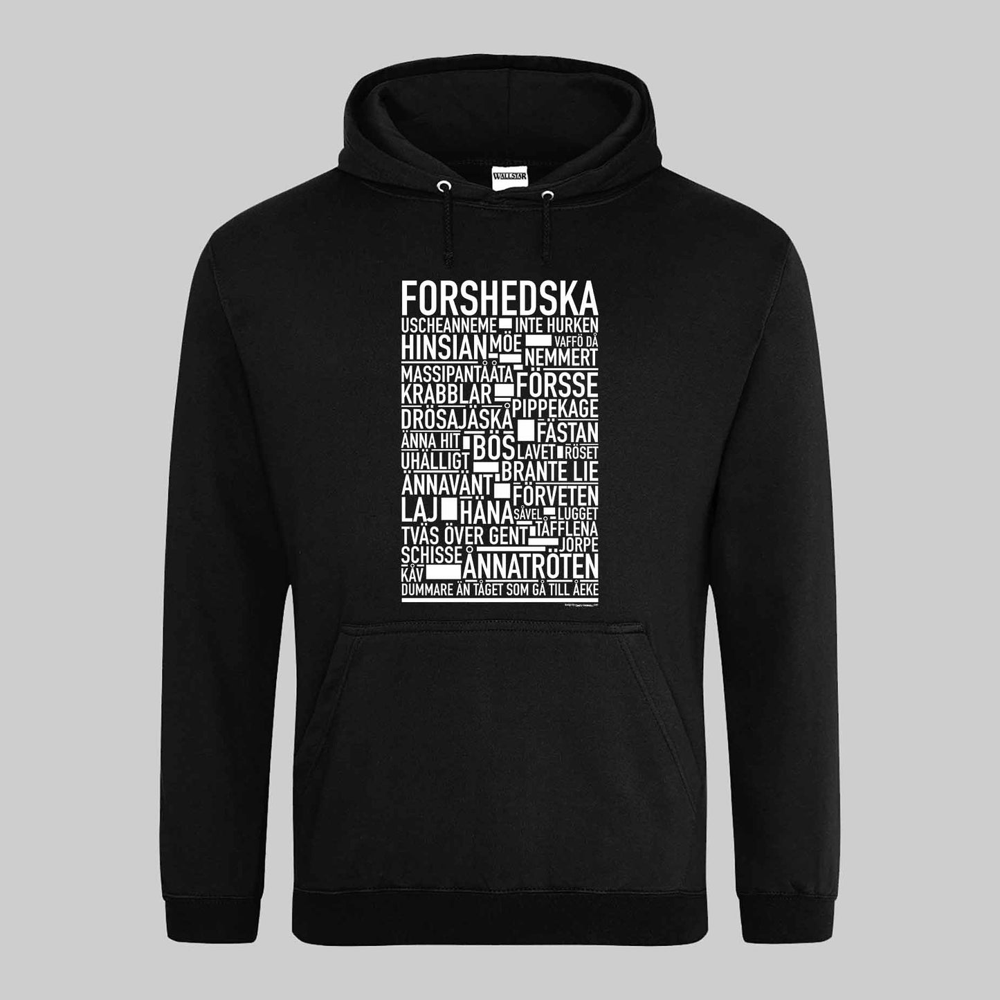 Forshedska Dialekt Text Hoodie
