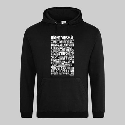 Hörneforsmål Dialekt Text Hoodie