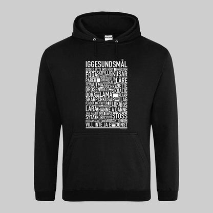 Iggesundsmål Dialekt Text Hoodie
