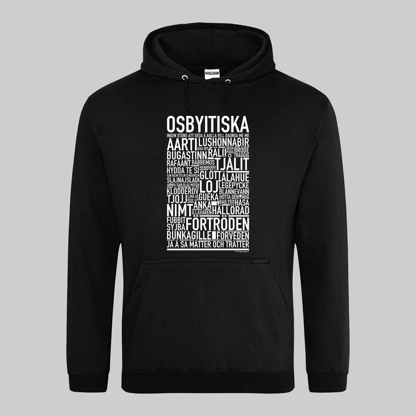 Osbyitiska Dialekt Text Hoodie