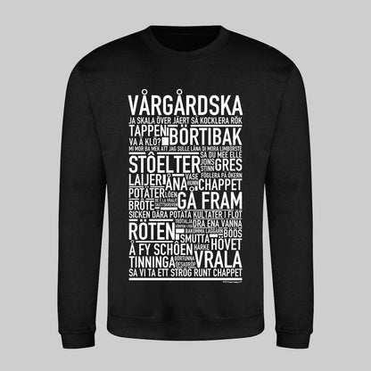 Vårgårdska Dialekt Text Sweatshirt