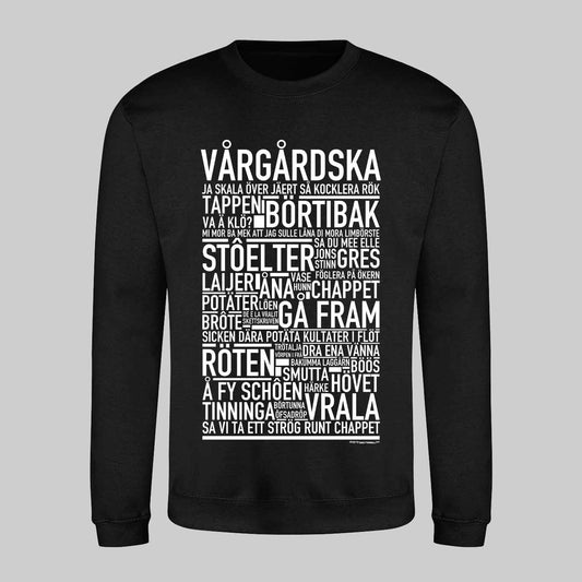 Vårgårdska Dialekt Text Sweatshirt