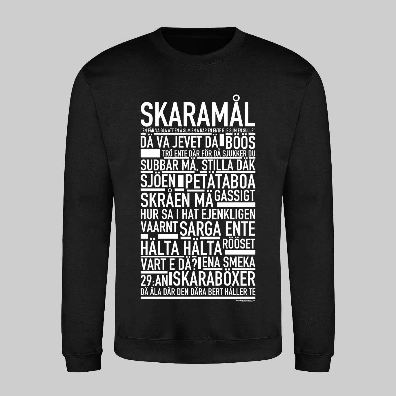 Skaramål Dialekt Text Sweatshirt
