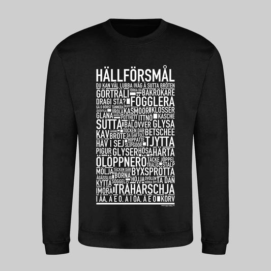 Hällförsmål Dialekt Text Sweatshirt