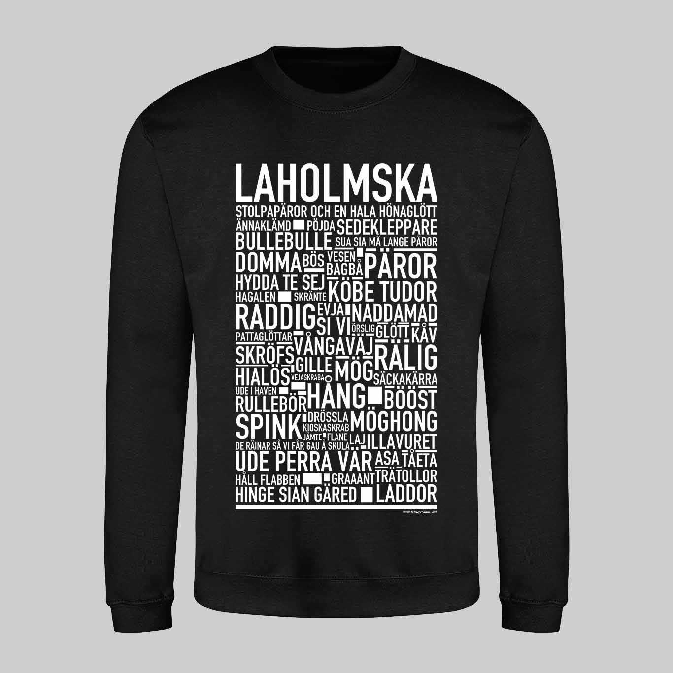 Laholmska Dialekt Text Sweatshirt
