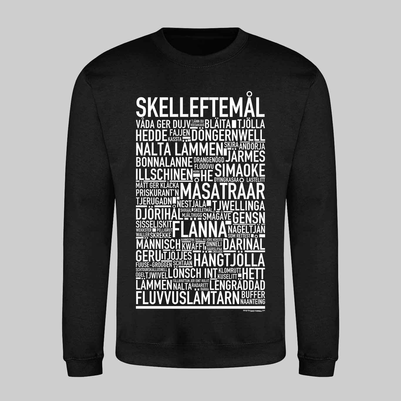 Skelleftemål Dialekt Sweatshirt