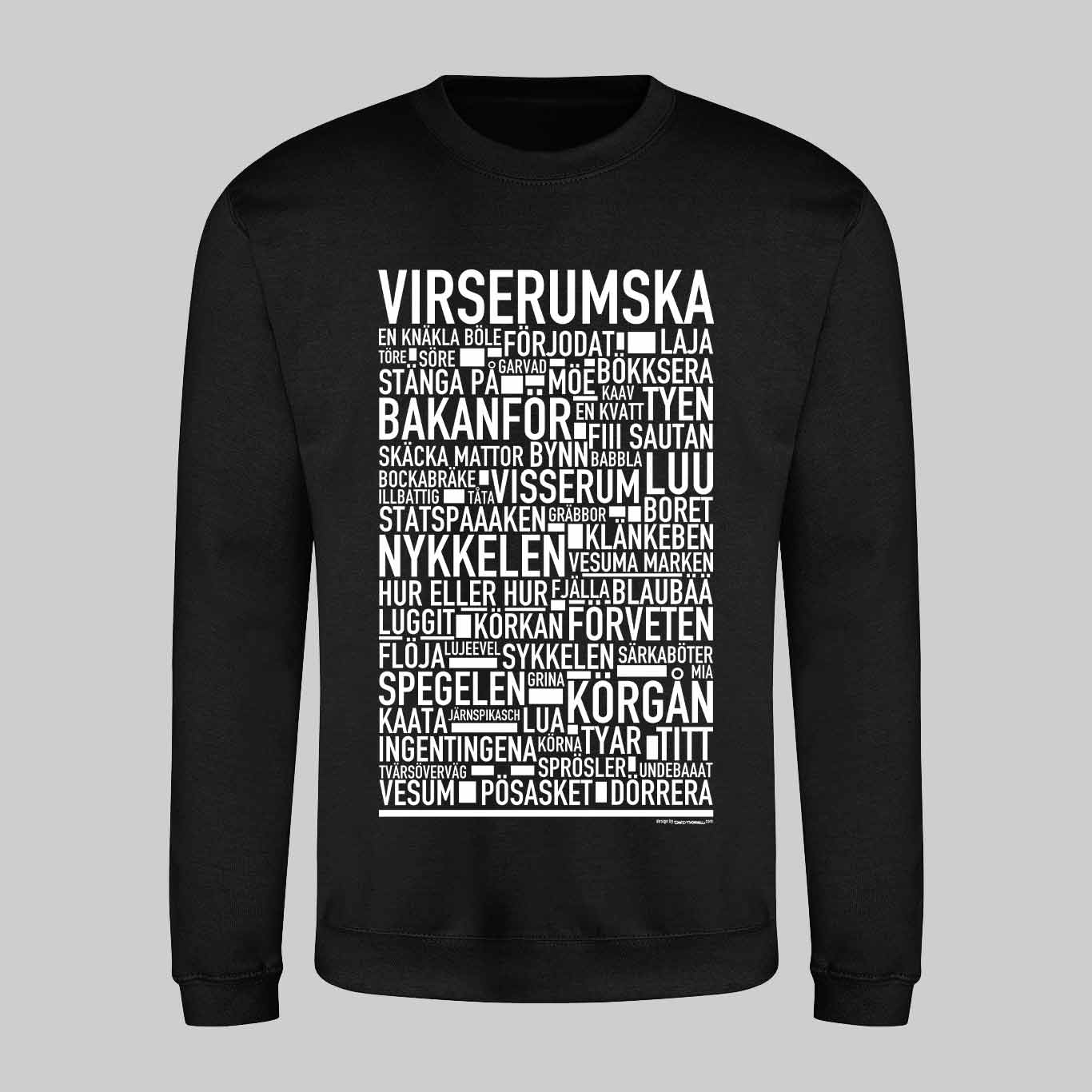 Virserumska Dialekt Text Sweatshirt