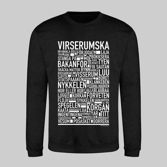 Virserumska Dialekt Text Sweatshirt