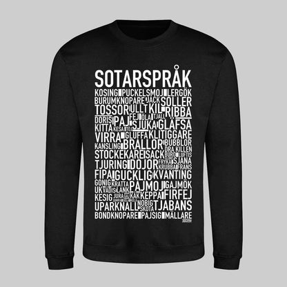 Sotarspråk Dialekt Text Sweatshirt
